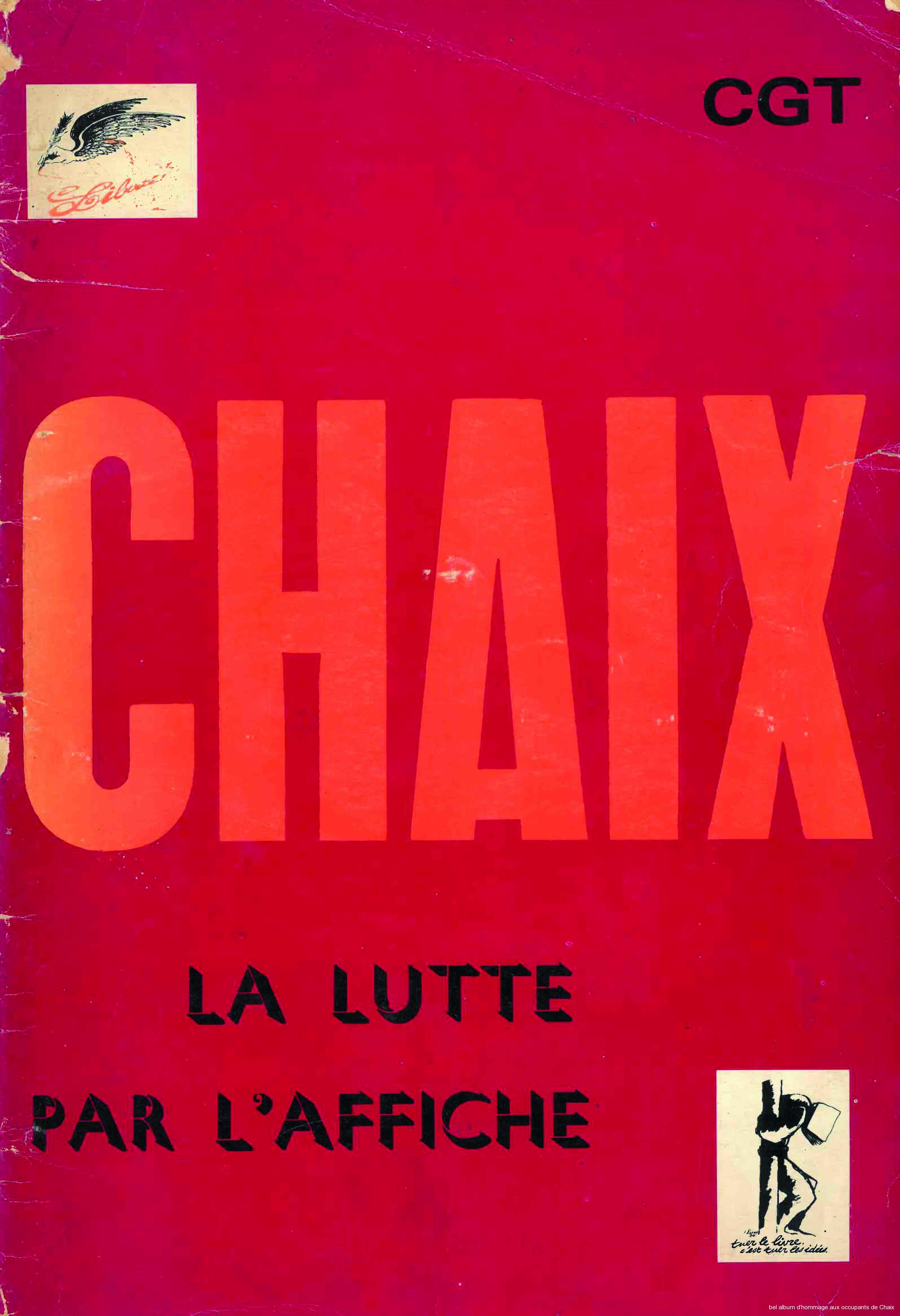 bel album d’hommage aux occupants de Chaix